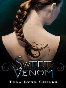 Read Sweet Venom Online By Tera Lynn Childs Books