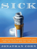 Sick: The True Story of How American