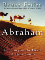 Abraham: A Journey to the Heart of Three Faiths