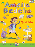 Amelia Bedelia Chapter Book #3: Amelia Bedelia Road Trip!