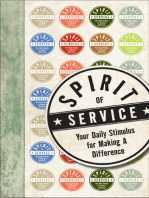 Spirit of Service: Your Daily Stimulus for Making a Difference