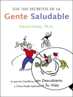 Los 100 Secretos de la Gente Saludable: Lo que los Cientificos Han Descubierto y Como Puede Aplicarlo a Su Vida