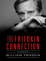 The Friedkin Connection: A Memoir