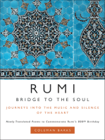 Rumi: Bridge to the Soul: Journeys into the Music and Silence of the Heart