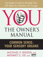 Common Sense: Your Sensory Organs