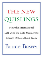 The New Quislings: How the International Left Used the Oslo Massacre to Silence Debate About Islam
