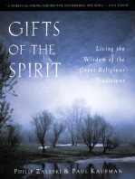 Gifts of the Spirit: Living the Wisdom of the Great Religious Traditions