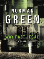 Way Past Legal: A Novel