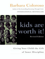kids are worth it! Revised Edition