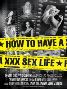 How to Have a XXX Sex Life by Vivid Girls (Ebook) - Read free for ...
