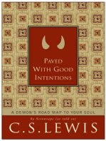 Paved with Good Intentions: A Demon's Road Map to Your Soul
