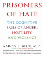 Prisoners Of Hate: The Cognitive Basis of Anger, Hostility, and Violence