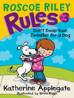 Roscoe Riley Rules #3: Don't Swap Your Sweater for a Dog