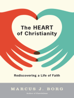 The Heart of Christianity: Rediscovering a Life of Faith