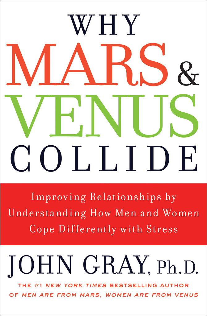Why Mars And Venus Collide By John Gray Book Read Online