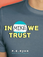 In Mike We Trust