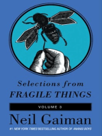 Selections from Fragile Things, Volume Three: 5 Short Fictions and Wonders