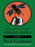 Selections from Fragile Things, Volume Two: 6 Short Fictions and Wonders
