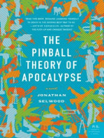 The Pinball Theory of Apocalypse: A Novel