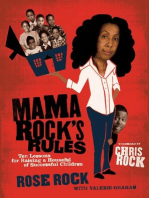 Mama Rock's Rules: Ten Lessons for Raising Ten (or less) Su