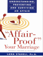 Affair-Proof Your Marriage: Understanding, Preventing and Surviving an Affair