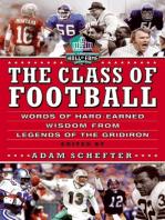 The Class of Football: Words of Hard-Earned Wisdom from Legends of the Gridiron