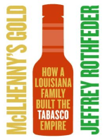 McIlhenny's Gold: How a Louisiana Family Built the Tabasco Empire