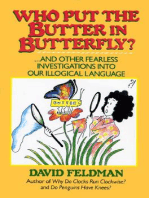 Who Put The Butter In Butterfly?