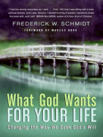 What God Wants for Your Life: Finding Answers to the Deepest Questions