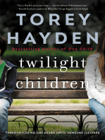 Twilight Children: Three Voices No One Heard Until a Therapist Listened