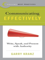 Best Practices: Communicating Effectively: Write, Speak, and Present with Authority