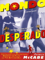 Mondo Desperado: A Serial Novel