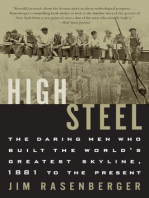 High Steel: The Daring Men Who Built the World's Greatest Skyline, 1881 to the Present