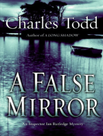 A False Mirror: An Inspector Ian Rutledge Mystery