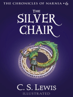 The Silver Chair: The Classic Fantasy Adventure Series (Official Edition)