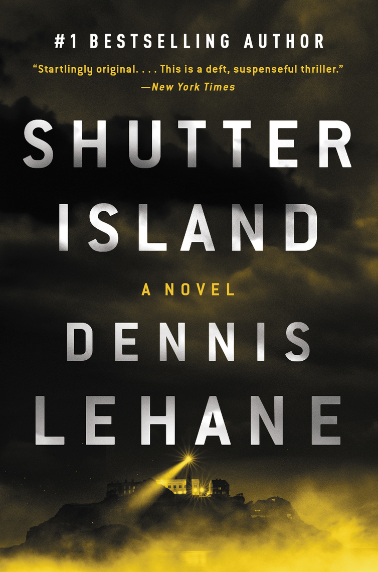 Shutter Island by Dennis Lehane (Ebook) Read free for 30 days