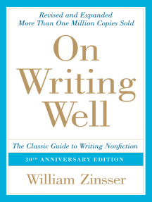 On Writing Well 30th Anniversary Edition By William Zinsser Ebook Scribd