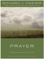 Prayer - 10th Anniversary Edition: Finding the Heart's True Home