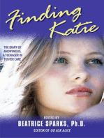 Finding Katie: The Diary of Anonymous, A Teenager in Foster Care