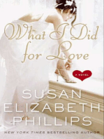 What I Did for Love: A Novel