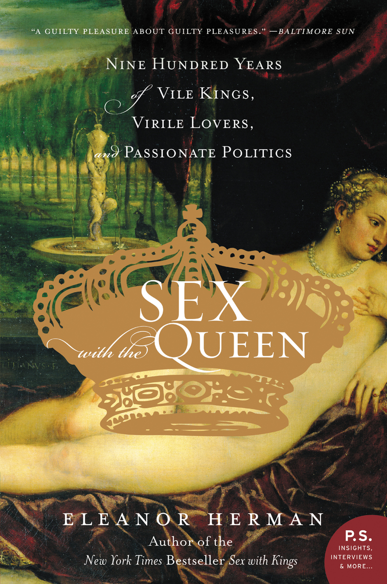 Sex with the Queen by Eleanor Herman - Ebook | Scribd