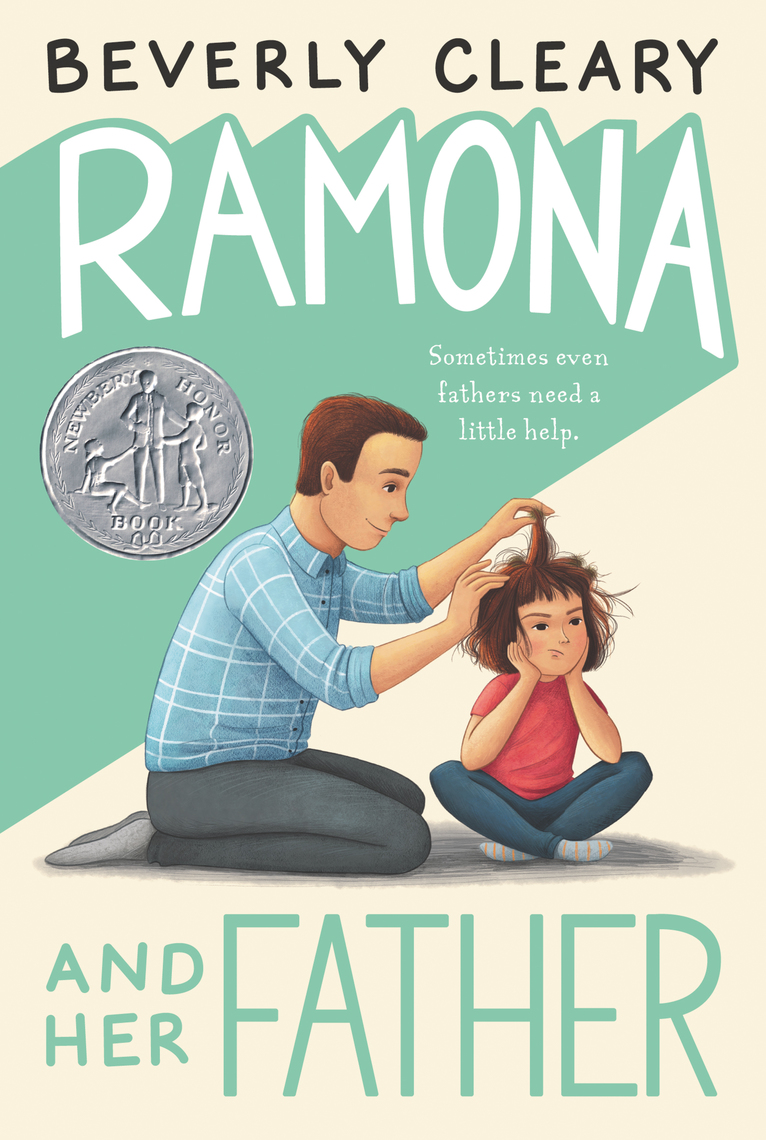 Read Ramona And Her Father Online By Beverly Cleary And Jacqueline Rogers Books