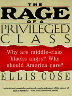 The Rage of a Privileged Class: Why Do Prosperouse Blacks Still Have the Blues?
