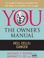 Hell Cells: Cancer