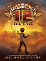 The Magnificent 12: The Call