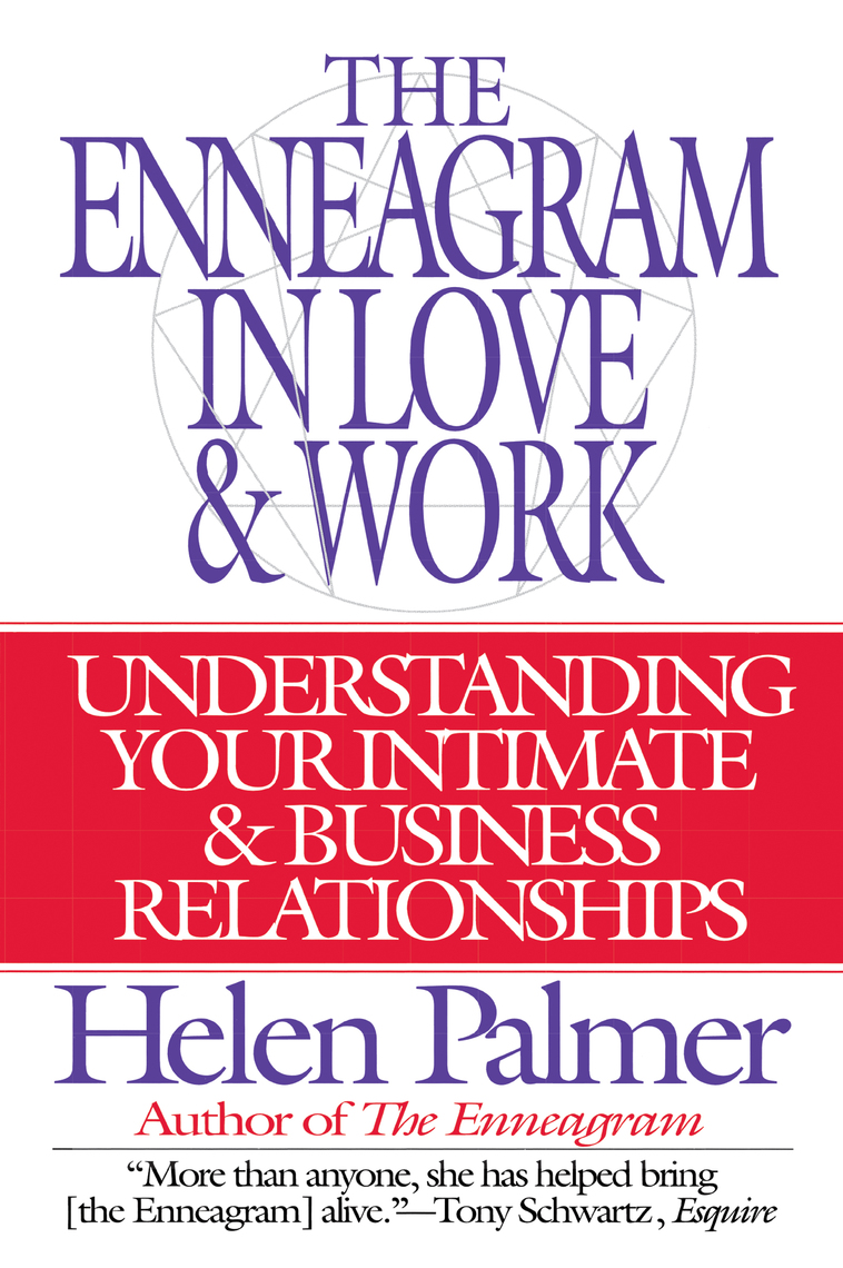 The Enneagram in Love and Work by Helen Palmer Book