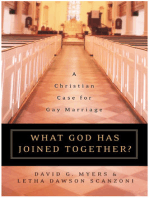 What God Has Joined Together: The Christian Case for Gay Marriage