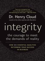 Integrity: The Courage to Meet the Demands of Reality