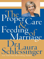 The Proper Care and Feeding of Marriage