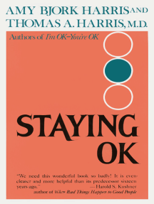 Staying O.K. by Amy Harris, Thomas A. Harris - Ebook | Scribd